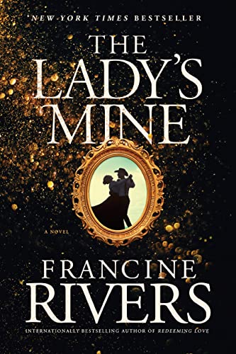 The Lady's Mine von Tyndale House Publishers